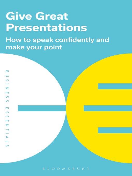 Title details for Give Great Presentations by Bloomsbury Publishing PLC - Wait list